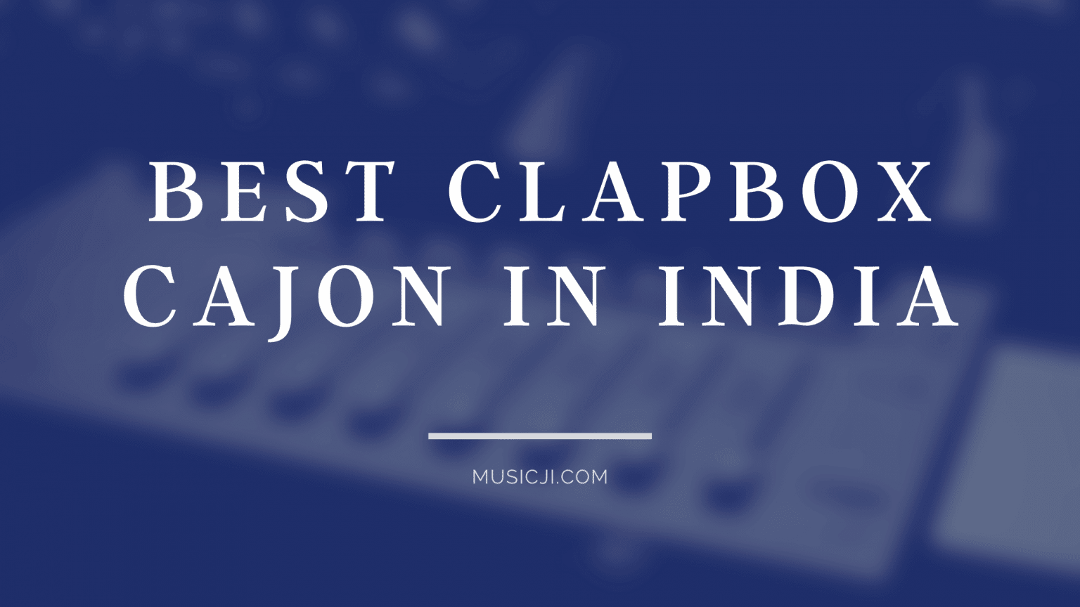 Best Clapbox Cajon